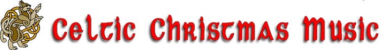 Celtic Christmas Music Celtic Christmas Music